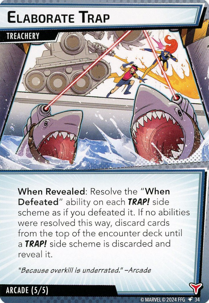 Elaborate Trap
